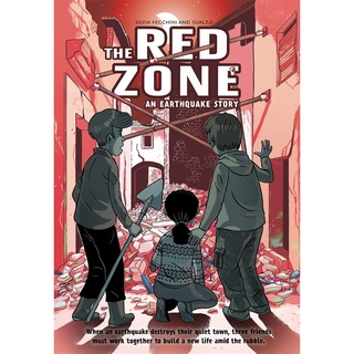 The Red Zone : An Earthquake Story