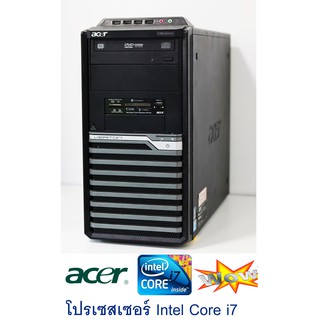 Acer Veriton M680G -Intel Core i7-870 @ 2.93GHz -RAM 4GB -HDD320GB -การ์ดจอแยก