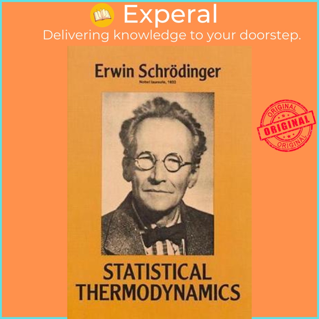 Statistical Thermodynamics by Erwin Schrödinger (ฉบับสหรัฐอเมริกาปกอ่อน)
