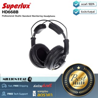 Superlux : HD668B by Millionhead (หูฟังเเบบ semi-open ให้เสียงฟังชัด เสียงเบสชัด ครอบหูใหญ่ใส่สบาย)