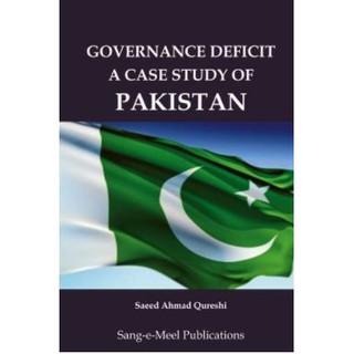 หนังสือรัฐศาสตร์ การขาดการกำกับดูแล: กรณีศึกษาของปากีสถาน Governance Deficit: A Case Study of Pakistan