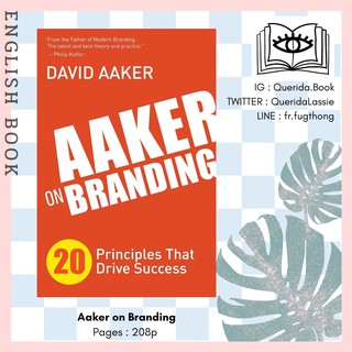 [Querida] หนังสือภาษาอังกฤษ Aaker on Branding : 20 Principles That Drive Success by David Aaker