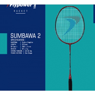 [ใส่โค้ด INC12LF ลดเพิ่ม 70-]Flypower Sumbawa 2 racket ไม้แบดมินตัน