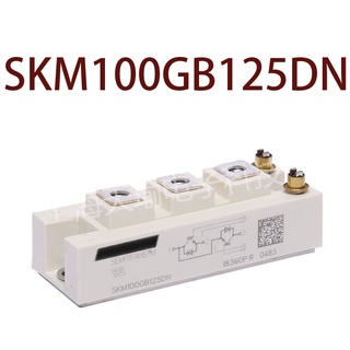 Sz SKM100GB125DN รับประกัน 1 ปี {รูปถ่ายคลังสินค้า}