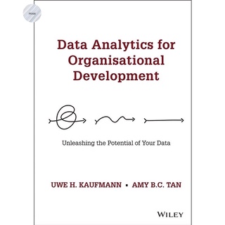 DATA ANALYTICS FOR ORGANISATIONAL DEVELOPMENT: UNLEASHING THE POTENTIAL OF YOUR