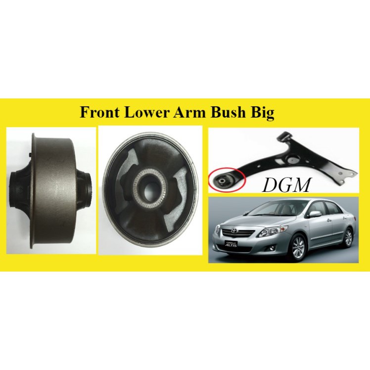 OEM Toyota Altis 1.6/1.8/2.0 ZZE141 ZZE142 ZRE142R 2008-2012Y บุชอาร์มล่างหน้า ใหญ่