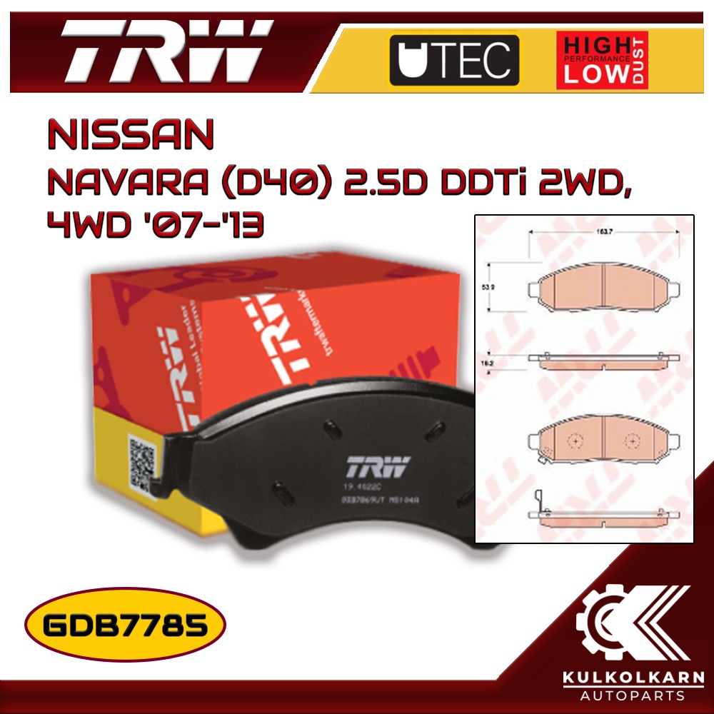 ผ้าเบรคหน้า TRW สำหรับ NAVARA (D40) 2.5D DDTi 2WD, 4WD '07-'13 (GDB7785)