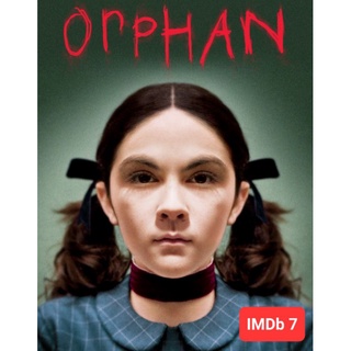 DVD Orphan ออร์แฟน เด็กนรก : 2009 #หนังฝรั่ง (ดูพากย์ไทยได้-ซับไทยได้)