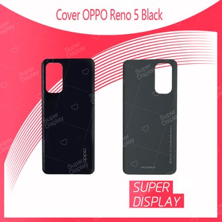 OPPO Reno 5 อะไหล่ฝาหลัง หลังเครื่อง Cover For xiaomi redmi5 Super Display