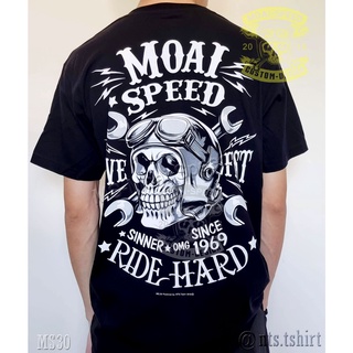 MS 30 Ride Hard เสื้อยืด สีดำ เสื้อไบค์เกอร์ รถแข่ง Moai Speed T-Shirt ผ้าคอตตอน สกรีนลาย S M L XL XXL