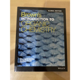 Browns Introduction to Organic Chemistry, 6th Edition, Global Edition (Wiley Textbook)