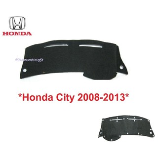 พรมปูคอนโซลหน้ารถ Honda City 2008-2013 ฮอนด้า ซิตี้  พรมปูแผงหน้าปัด พรมหน้ารถ พรมคอนโซล พรม พรมหน้าปัด หน้ารถ คอนโซน