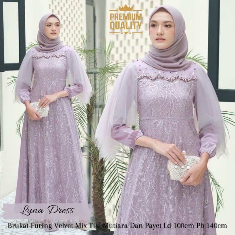 Gamis MELA ORI สวย Tille TILE MUTIARA TU GAMIS วัยรุ ่ น MUSLIMAH GAMIS Tille LUNA DRESS MAXY เสื ้ อผ ้ าสําเร ็ จการศึกษาเสื ้ อผ ้ าหมั ้ น