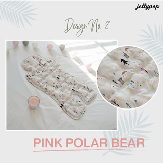 JELLYPOPPREMIUMJELLYSEAT_เบาะรองนั่งรถเข็นเจลเย็นสำหรับเด็กเเบรนด์JELLYPOP_ PINKPOLAR BEAR DESIGN