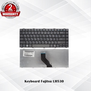 Keyboard Fujitsu LH530 / คีย์บอร์ด ฟูจิตสึ LH530 LH520  LH530G / TH-ENG *ประกัน 2 ปี*