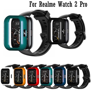 เคสสําหรับ Realme Watch 2 Pro เคสกรอบพลาสติกแข็งสําหรับ Realme Smartwatch