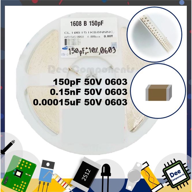 0.00015uF 0.15nF 150pF 0603 ±10% 50V X7R CL10B151KB8NNNC Samsung 2-A2-21 (1 แพ็ค มี 100 ชิ้น)