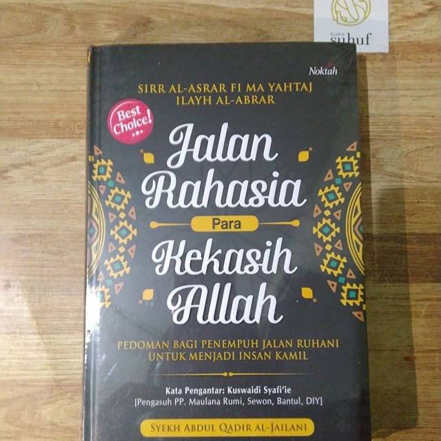 The Secret Path of Gods Lover (ปกแข็ง) | Sheikh Abdul Qadir Al-Jailani