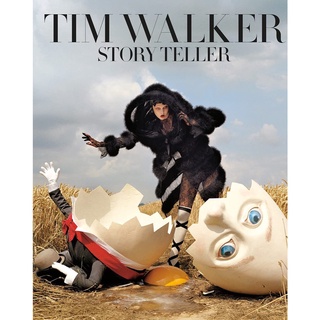 Tim Walker : Story Teller