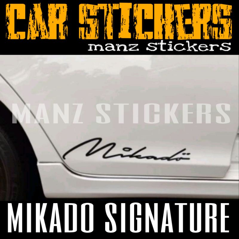 MIKADO SIGNATURE 1PAIR (2PCS) / สติ๊กเกอร์ติดรถ MIKADO SIGNATURE