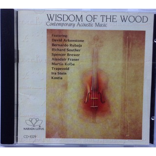 CD ซีดีเพลง Wisdom Of The Wood รวมเพลง  New Age ค่าย Narada ลิขสิทธิ์