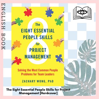 [Querida] The Eight Essential People Skills for Project Management by Zachary Wong