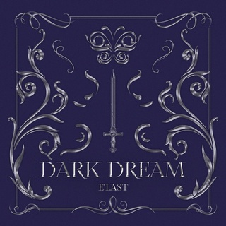 E’LAST(ELAST) - 1st Single Album [Dark Dream]