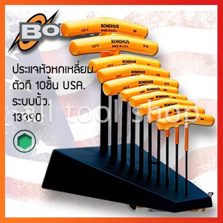 BONDHUS ชุด ประแจหกเหลี่ยมตัวที 10 ชิ้น ระบบนิ้ว  รุ่น 13390  บอลฮัส USA.แท้100%