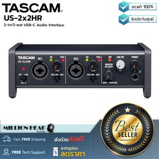 Tascam : US-2x2HR by Millionhead (ออดิโออินเตอร์เฟสรุ่นใหม่ล่าสุดเชื่อมต่อแบบ USB-C 2-in/2-out ความละเอียด 24bit/192kHz)