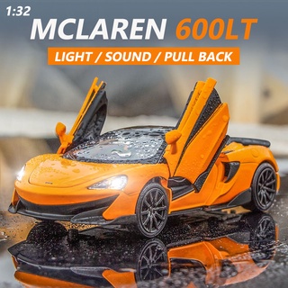 โมเดลรถยนต์ Mclaren สเกล 1:32 600LT อัลลอย ของเล่นสําหรับเด็กผู้ชาย ของขวัญวันเกิด