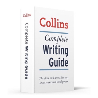 Complete Writing Guide: The clear and accessible way to increase your word power