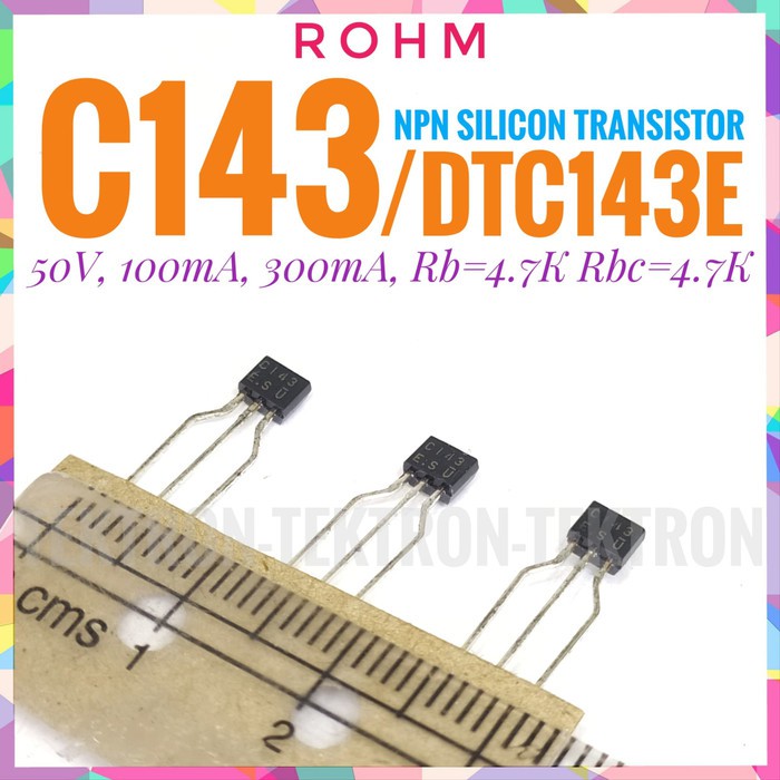 ทรานซิสเตอร์ C143 DTC143E C143E DTC143 NPN Silicon Tr ROHM