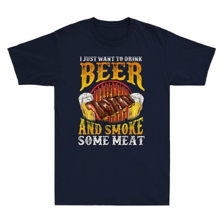 ใหม่ เสื้อยืดผ้าฝ้าย แบบนิ่ม พิมพ์ลาย I Just Want To Drink Beer And Smoke ใส่สบาย 2022