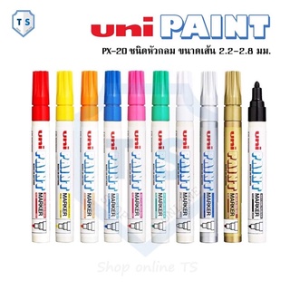 ปากกา Uni PAINT Marker PX-20 ชนิดหัวกลม