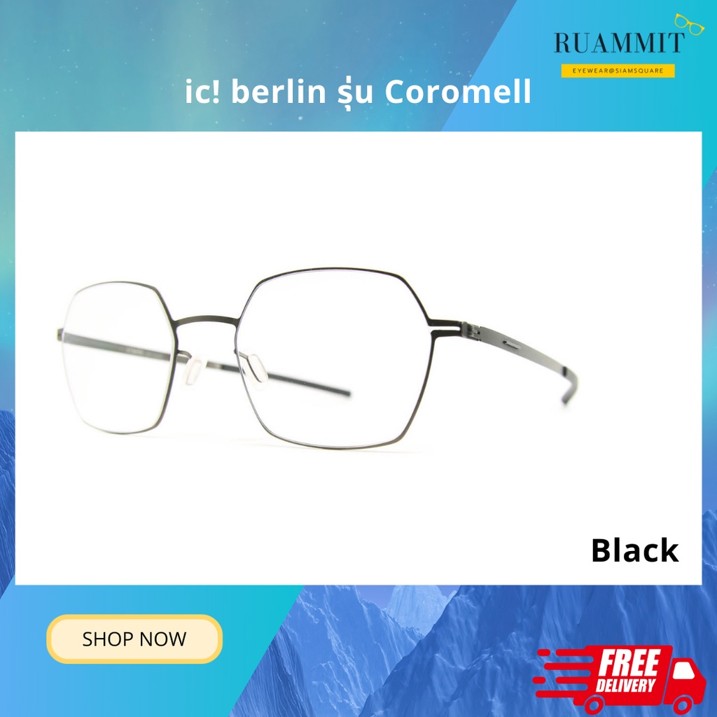แว่นสายตา ic! berlin รุ่น Coromell ของแท้!!