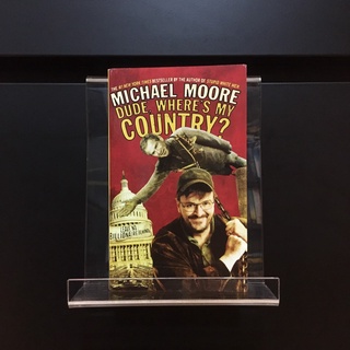 Dude, Wheres My Country - Michael Moore (ร้านหนังสือมือสองภาษาอังกฤษ Gekko Books)