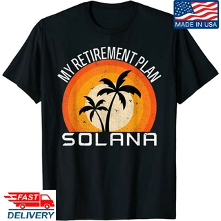 เสื้อยืดลําลอง แขนสั้น พิมพ์ลาย Solana My Retirement Plan สําหรับผู้ชายS-5XL