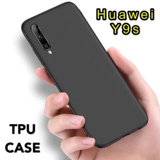 Case TPU เคสหัวเว่ย Huawei Y9s เคสซิลิโคน เคสนิ่ม สวยและบางมาก เคสสีดํา เคสมือถือ สินค้าพร้อมส่ง