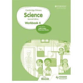 Cambridge PRIMARY SCIENCE WORKBOOK 4 SECOND EDITION - 9781398301511 - Hodder EDUCATION -