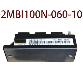 A Original-- 2MBI100N-060-10 2MBI100N-060-03 รับประกัน 1 ปี {รูปถ่ายคลังสินค้า}