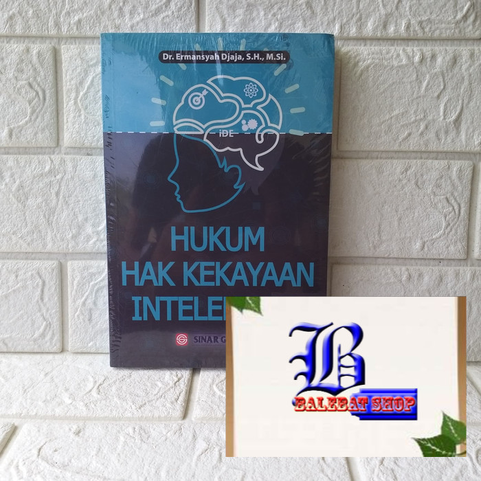 INTELEKTUAL PROPERTY LAW BOOK ermansyah SINAR กราฟิกต้นฉบับ