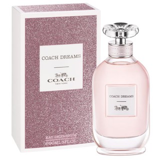 Coach Dreams EDP - 90ml น้ำหอม [แท้100%/พร้อมส่ง]