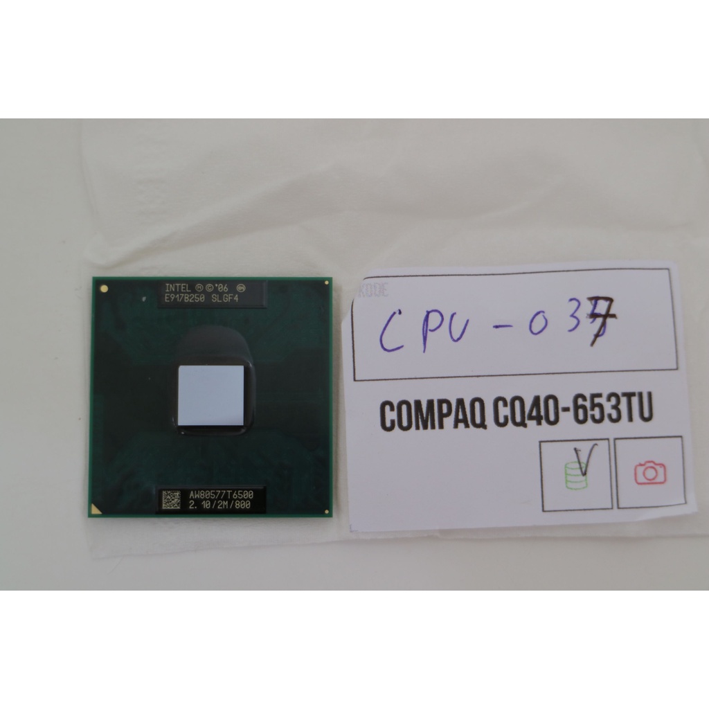 หน่วยประมวลผล Intel Core 2 Duo T6500 Compaq CQ40-635tu CPU-037