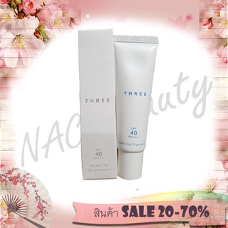 ป้ายไทย_ของแท้100%_THREE Balancing UV Protector R SPF40/PA+++ 30 ml