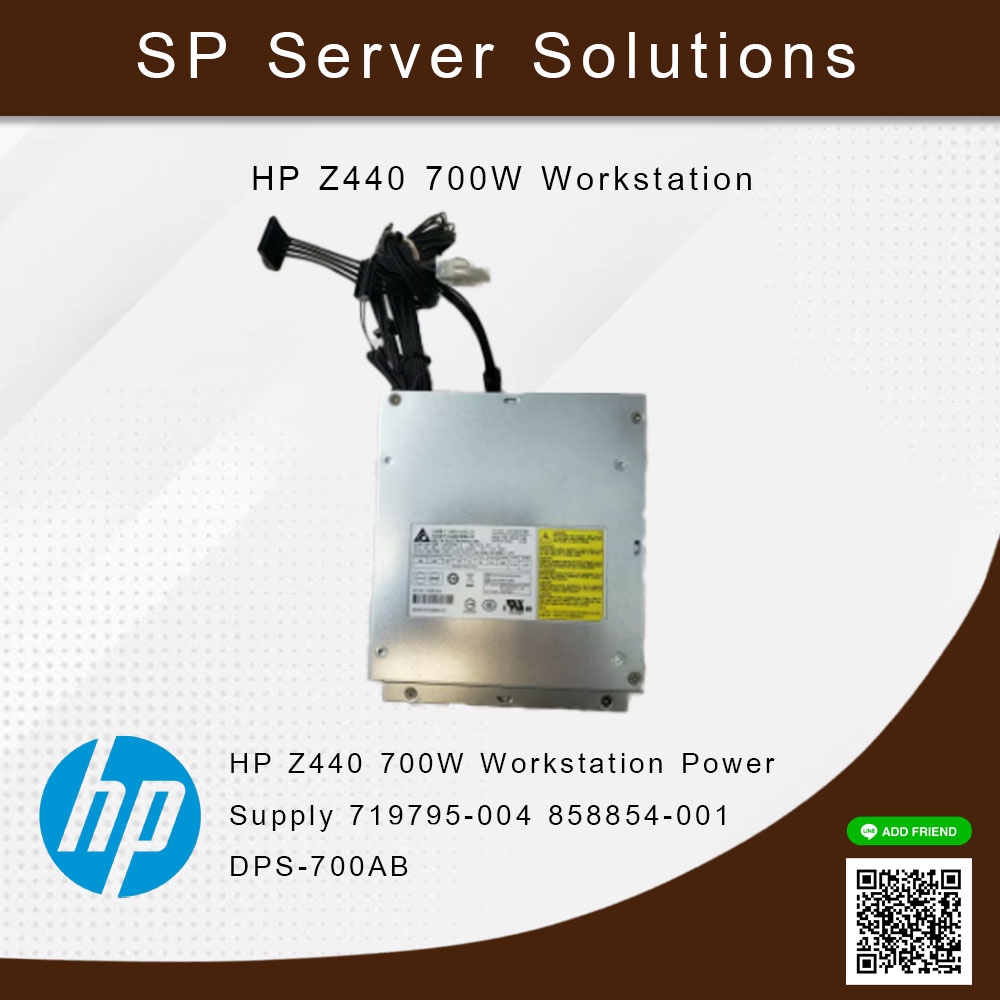 HP Z440 700W Workstation Power Supply 719795-004 858854-001 DPS-700AB (สินค้ารับประกัน 3 เดือน)