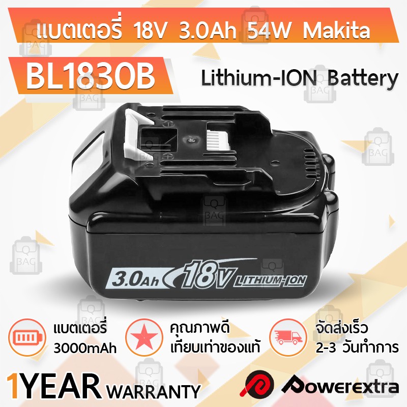 รับประกัน 1 ปี – แบตเตอรี่ Makita BL1830B / BL1850B 18V 3.0Ah. - 5.0Ah. มากีต้า – Battery Li-ion for