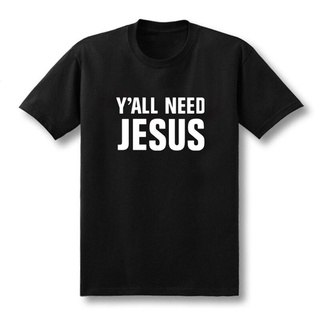 เสื้อยืดครอปเสื้อยืดผ้าฝ้าย 100% พิมพ์ลาย Yall Need Jesus Christian church youth Worship แฟชั่นฤดูร้อน สําหรับผู้ชาย 20