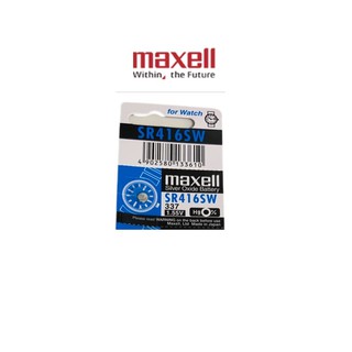 ถ่านนาฬิกา ถ่านกระดุม Maxell SR416SW (337) Silver Oxide Battery (1.55V) แพคละ 1 เม็ด (Made in JAPAN) ของเเท้