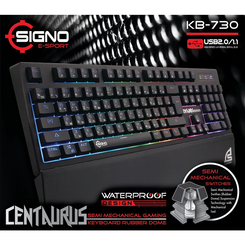 SIGNO KB-730 CENTAURUS KEYBOARD (คีย์บอร์ด) (SEMI MECHANICAL) (RGB LED)