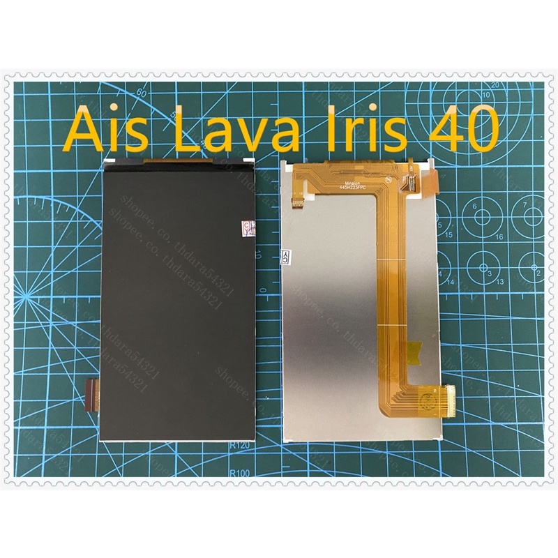 หน้าจอ LCD - Ais Lava Iris 40 จอ LCD.Ais Lava iris 40 จอLava40 445H223FPC